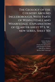 The geology of the country around Ingleborough, with parts of Wensleydale and Wharfedale.