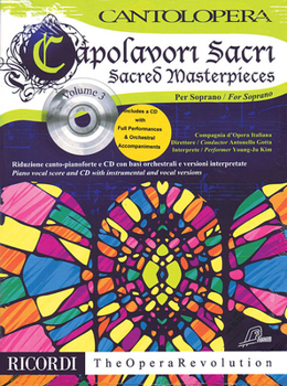 Paperback Sacred Masterpieces for Soprano: Cantolopera Series [With CD (Audio)] Book