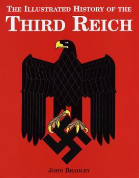 Hardcover Illustrated History of the Third Reich Book