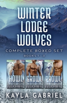 Paperback Winter Lodge Wolves Complete Boxed Set - Books 1-3: Large Print [Large Print] Book