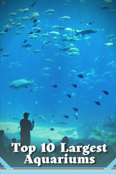 Paperback Largest Aquariums in the World Book