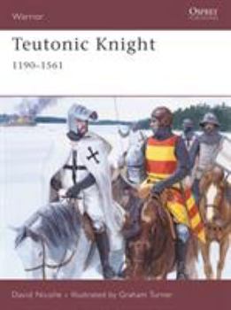 Paperback Teutonic Knight: 1190-1561 Book