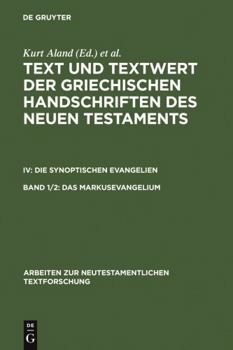 Hardcover Das Markusevangelium: Resultate Der Kollation Und Hauptliste [German] Book