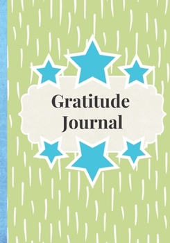 Paperback Gratitude Journal: Start your wonderful day with gratitude and appreciation journal Book