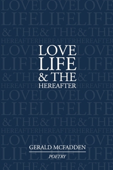 Paperback Love, Life & the Hereafter Book
