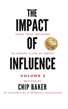 Hardcover The Impact Of Influence Volume 2 Book