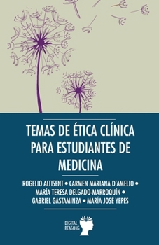 Paperback Temas de Ética Clínica para estudiantes de medicina [Spanish] Book