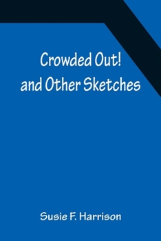Paperback Crowded Out! and Other Sketches Book