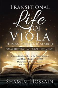Paperback Transitional Life of Viola: "Oral History"--an "Oral Testimony" Book