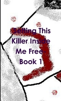 Paperback Setting This Killer Inside Me Free- Book 1 Book