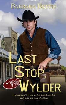 Last Stop, Wylder - Book  of the Wylder West