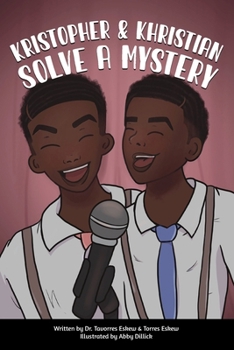 Paperback Kristopher and Khristian: Solve A Mystery: Book #2 Book