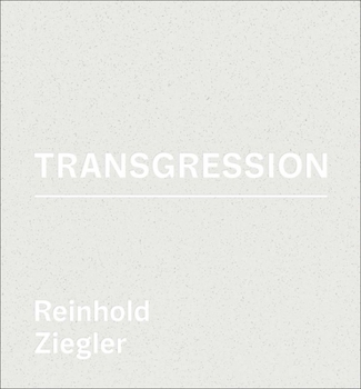 Hardcover Reinhold Ziegler - Transgression: Jewellery Objects Book