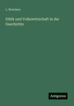 Paperback Ethik und Volkswirtschaft in der Geschichte [German] Book