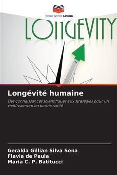 Paperback Longévité humaine [French] Book