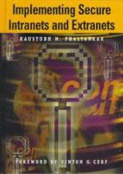 Hardcover Practical Guide for Implementing Secure Intranets and Extranets Book