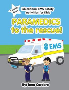 Paperback Paramedics to the Rescue Activity Coloring Book