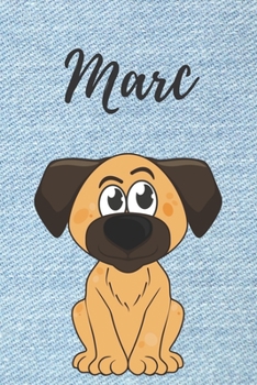 Paperback Personalisiertes Notizbuch - Hunde Marc: DIN A5, 120 blanko Seiten [German] Book