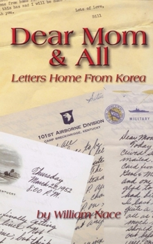 Paperback Dear Mom & All: Letters Home from Korea Book