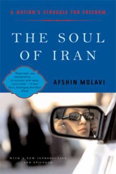 Paperback The Soul of Iran: A Nation's Journey to Freedom Book