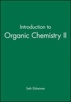 Introduction to Organic Chemistry II