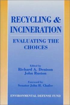 Paperback Recycling and Incineration: Evaluating The Choices Book