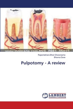 Paperback Pulpotomy - A review Book