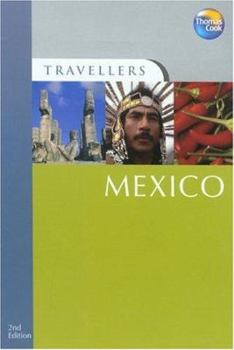 Mexico (Thomas Cook Travellers) - Book  of the Thomas Cook Travellers