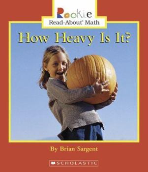 Paperback How Heavy Is It? (Rookie Read-about Math) Book