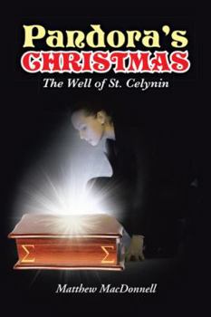 Paperback Pandora's Christmas: The Well of St. Celynin Book