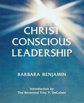 Paperback Christ Conscious Leadership Book