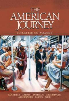 Paperback The American Journey, Concise Edition, Volume II [With CDROM] Book