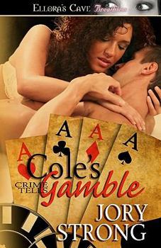 Paperback Crime Tells: Cole's Gamble Book