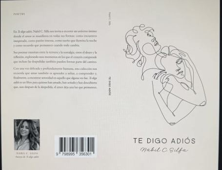 Paperback Te digo adiós: Poemas de amor, sueños y despedidas (Spanish Edition) [Spanish] Book