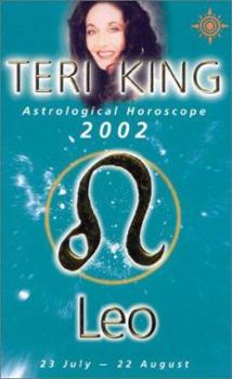 Paperback Teri King Astrological Horoscopes 2002: Leo Book