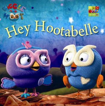 Board book Hey Hootabelle Book