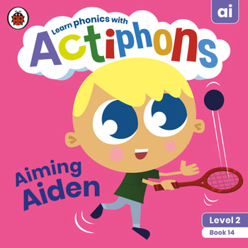 Paperback Actiphons Level 2 Book 14 Aiming Aiden: Learn Phonics and Get Active with Actiphons! Book