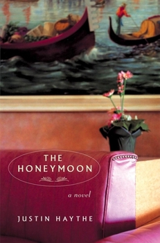 Hardcover The Honeymoon: A Novel Book