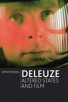 Paperback Deleuze, Altered States and Film Book