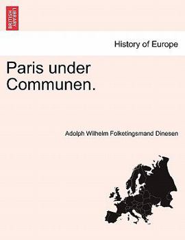 Paperback Paris Under Communen. Book