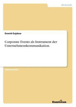 Paperback Corporate Events als Instrument der Unternehmenskommunikation. [German] Book