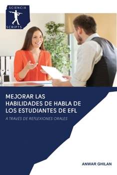 Paperback Mejorar Las Habilidades de Habla de Los Estudiantes de EFL [Spanish] Book