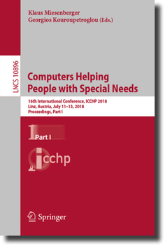 Paperback Computers Helping People with Special Needs: 16th International Conference, Icchp 2018, Linz, Austria, July 11-13, 2018, Proceedings, Part I Book