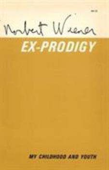 Paperback Ex-Prodigy: My Childhood and Youth Book