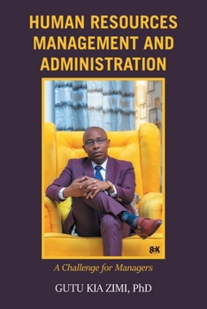 Paperback Human Resources Management and Administration: A Challenge for Managers Book