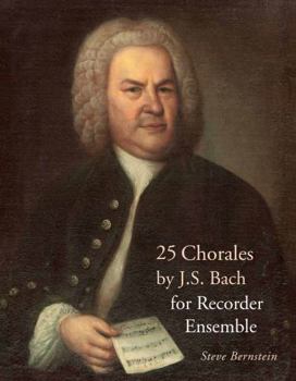 Paperback 25 Chorales by J. S. Bach: For Recorder Ensemble Book