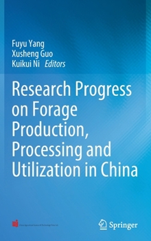 Hardcover Research Progress on Forage Production, Processing and Utilization in China Book