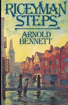 Paperback Riceyman Steps Annotated Book