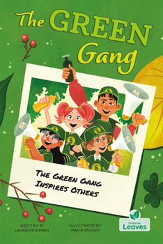 Hardcover The Green Gang Inspires Others Book