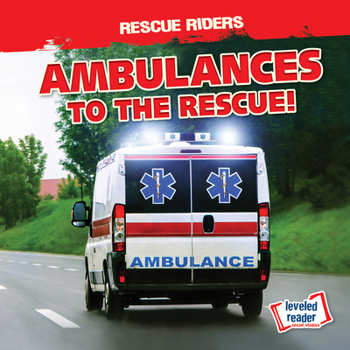 Paperback Ambulances to the Rescue! Book